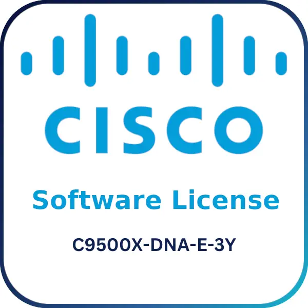 Cisco C9500X-DNA-E-3Y - Software Licence
